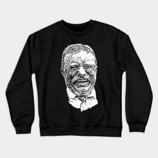 Teddy Roosevelt Crewneck Sweatshirt